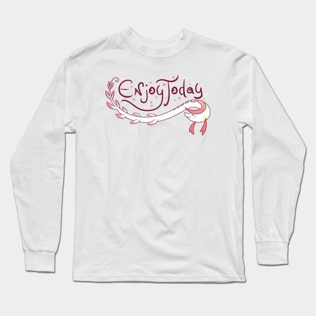 Enjoy Today Long Sleeve T-Shirt by ClaudiaRinaldi